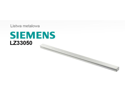 Akcesoria do piekarników SIEMENS LISTWA METALOWA LZ 33050